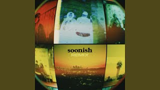 soonish [upl. by Sami]