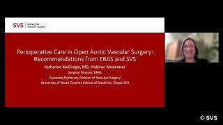 Perioperative Care in Open Aortic Vascular Surgery Recommendations from ERAS and SVS [upl. by Teodor]