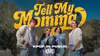 KPOP IN PUBLIC CHALLENGE KARD카드 Tell My Momma 설정 퍼포먼스 Dance cover by MOANTE [upl. by Anitnamaid]