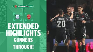 GUNNERS THROUGH  Preston North End v Arsenal extended highlights [upl. by Stichter]