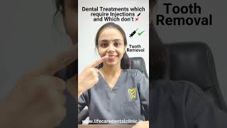 Dental Treatments Which Require Injections And Which Dont Life Care Dental Clinic dosanddonts [upl. by Anale]