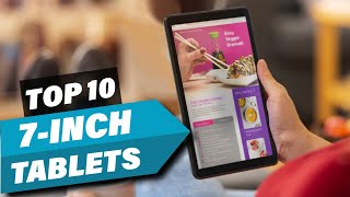 10 Best 7inch Tablets to Buy in 2024 [upl. by Ycul81]