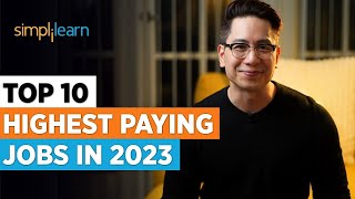 Top 10 Highest Paying Jobs In 2023  Highest Paying Jobs  Most InDemand IT Jobs 2023  Simplilearn [upl. by Weight151]