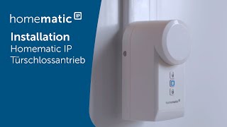 Homematic IP  Installation eines Türschlossantriebs [upl. by Haslam95]