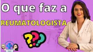 REUMATOLOGISTA trata o que médico de dor [upl. by Refinaj936]