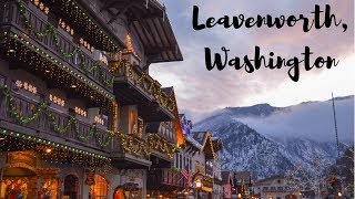 Leavenworth Washington [upl. by Halet]