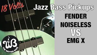 Jazz Bass Pickups EMG X VS Fender Noiseless 18V [upl. by Porta]