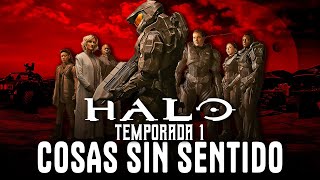 HALO LA SERIE  COSAS QUE NO TIENEN SENTIDO 🤔 [upl. by Nylrak659]