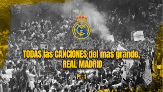 🔥🔥TODAS las CANCIONES del mas grande REAL MADRID🔥🔥2023 Pt1 [upl. by Urana804]