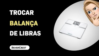 Como Trocar a Balança SilverCrest SBF 75 de Libras para Quilogramas [upl. by Syck]