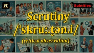 n Scrutiny meaning critical observation with 5 examples [upl. by Ynnej]