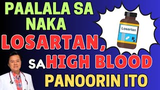 Paalala sa NakaLosartan sa High Blood  By Doc Willie Ong Internist and Cardiologist [upl. by Tyler848]