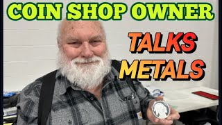 COIN DEALER talks about GOLD SILVER COINS and MORE ￼ [upl. by Tonneson]