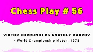 Viktor Korchnoi vs Anatoly Karpov  World Championship Match 1978 [upl. by Trow250]