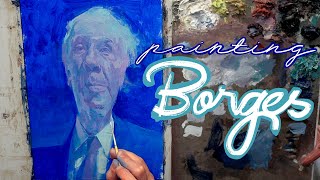 Painting Borges  Thursday Week 77 09092021 [upl. by Weldon]