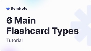 The 6 Main Flashcard Types In RemNote  Spaced Repetition [upl. by Odnarb439]