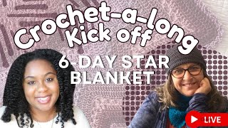 6 Day Star Blanket Crochetalong Kick Off with Betty McKnit [upl. by Huxham]