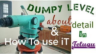 Dumpy level surveying about amp how to use dumpy level detail in Telugu [upl. by Nnanerak]