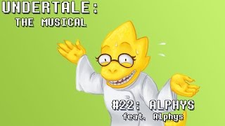 Undertale the Musical  Alphys [upl. by Dewhurst909]