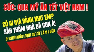 SỐC QUÁ Dương Trung Hiếu Qua Mỹ để Ăn Tết VN thăm bà con gia đình Chơi Ngược Đời Mà [upl. by Kopaz]