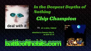 Chip Champion  In the Deepest Depths of Nothing AY38910  YM2149 [upl. by Nybbor]