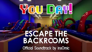 Escape the Backrooms OST  You Day Official Lyric Video [upl. by Cheadle]