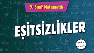 Eşitsizlikler  9Sınıf Matematik  2024 [upl. by Abisha]