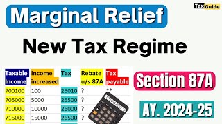 Marginal Relief in New Tax Regime AY 202425  Rebate Section 87A  Marginal Rebate in Income Tax [upl. by Nellak]