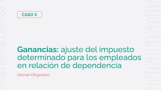 Cómo cargar en ganancias el ajuste del impuesto determinado de empleados en relación de dependencia [upl. by Yehus]