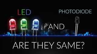 LED and PHOTODIODE  ARE THEY SAME [upl. by Edrahc]