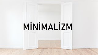 Özgürlüğün Anahtarı Minimalizm [upl. by Britney281]