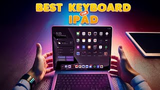 Best iPad Keyboards for Professionals in 2024 [upl. by Orapma]