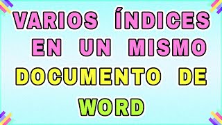 Word avanzado Cómo poner varios índices en un mismo documento Word [upl. by Benedicto556]