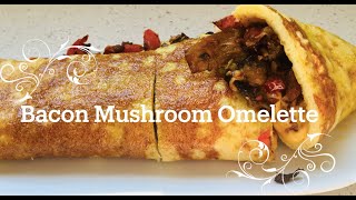 Bacon Mushroom Cheese Omelette [upl. by Rehtul]