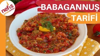 Yedikçe Yedirten BABAGANNUŞ TARİFİ  Kolay Salata Tarifi [upl. by Noned721]