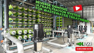 How to use Ultrafiltration and Reverse Osmosis Systems in wastewater treatment facilities [upl. by Ingaberg125]