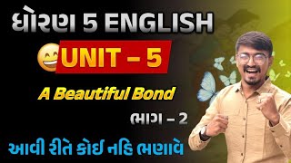 std 5 english unit 5  dhoran 5 english  english std 5 unit 5 A Beautiful Bond  unit 5 part 2 [upl. by Aniroz]