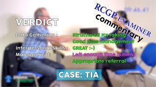 TIA with RCGP EXAMINERS COMMENTARY  MRCGP EXAM PRACTICE  CSA Prep  Episode 9a [upl. by Nosoj]