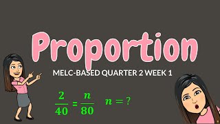 PROPORTION  GRADE 6 [upl. by Yeoj835]