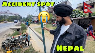 NEPAL mai yaha hua tha apna Accident 😭 or ab suno Sachai 😱 [upl. by Ewan]