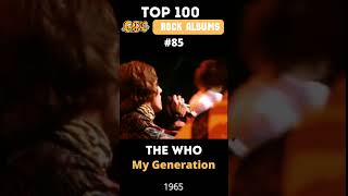 Top 100 60s Rock Albums  The Who  My Generation 1965 [upl. by Yror]