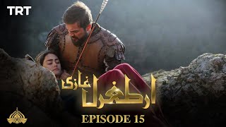 Ertugrul Ghazi Urdu  Episode 15  Season 1 [upl. by Ace]