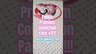 Palkia Vstar Premium Collection Pack 3 pokemon shorts packopening astralradiance explore [upl. by Sergei]