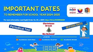 DepEd Important Dates to Remember for SY 20242025 [upl. by Amek]