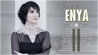 Enya Greatest Hits 2022 💕 ENYA 2 Hours Nonstop 💕 ENYA Collection 💕 May It Be Orinoco Flow Aniron [upl. by Rahas603]