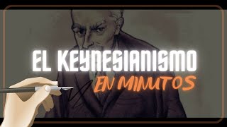 EL KEYNESIANISMO en minutos [upl. by Atiuqer]