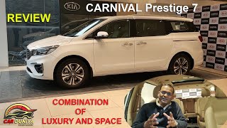 KIA CARNIVAL PRESTIGE 7MOST DETAILED REVIEW [upl. by Artkele]