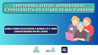 CENSO PREVIDENCIÁRIO DE MT  RECUPERAÇÃO DE SENHA E EMAIL DO MT LOGIN PARA O CENSO [upl. by Obaza]