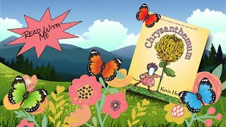 Chrysanthemum by Kevin Henkes Childrens Book Read Aloud [upl. by Holle]