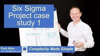 Six Sigma Project case study 1 [upl. by Avrenim601]